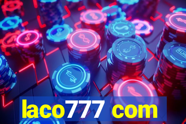 laco777 com
